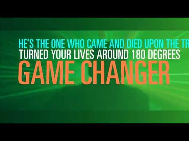 Game Changer Lyric Video