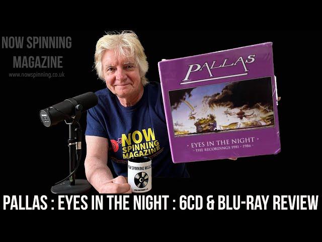 Progressive Rock : Pallas' 'Eyes In The Night' Box Set - How Did I Miss This Band ?