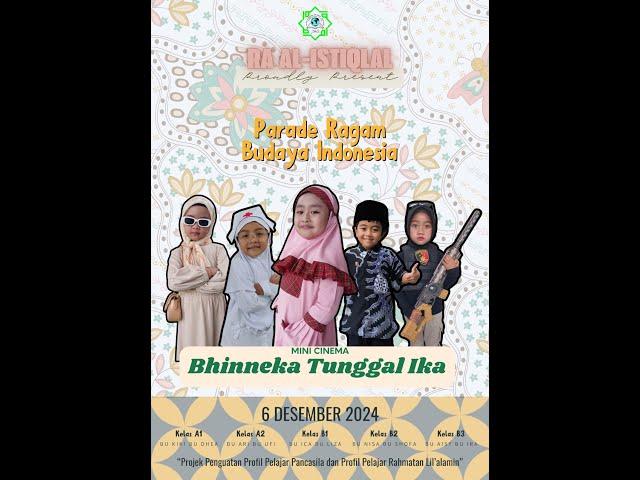 SHORT FILM "BHINNEKA TUNGGAL IKA" [P5PPRA] RA AL- ISTIQLAL KARAWANG