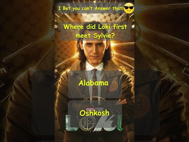 The ultimate Quiz on LOKI: Where did Loki first meet Sylvie?