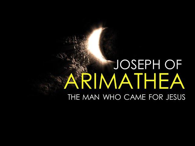 Joseph of Arimathea