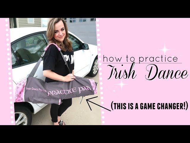 IRISH DANCE GAME CHANGER! (How To Practice Irish Dance) |  Cait B