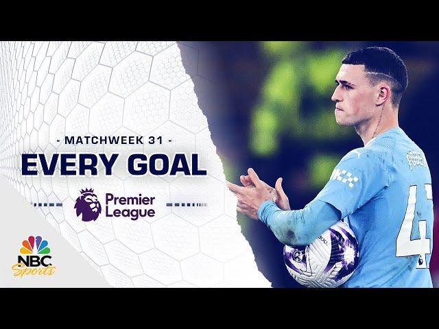 Every Premier League goal from Matchweek 31 (2023-24) | NBC Sports