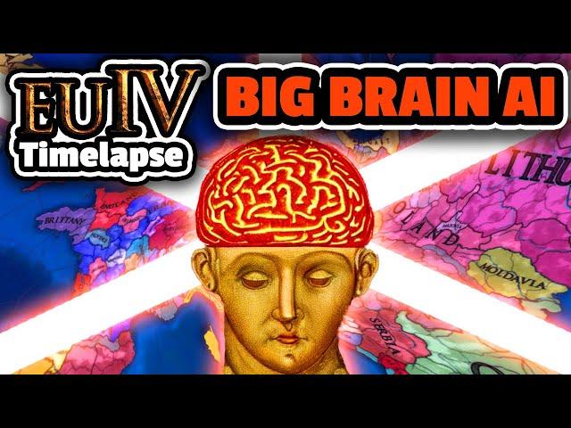 EU4, But the AI Has A Huge Brain (1000 IQ) | AI Only Timelapse