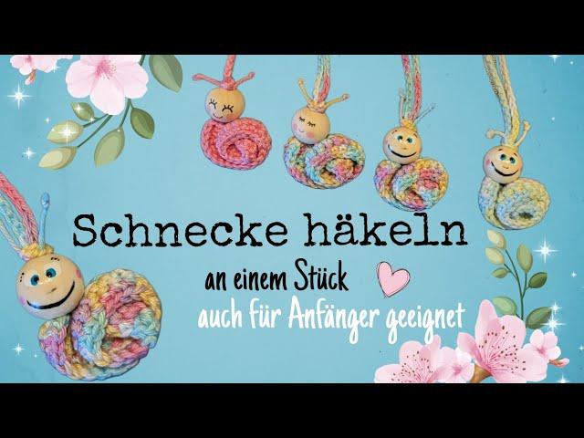 Schneckean einem Stück gehäkelt auch für Anfänger geeignet 🫶