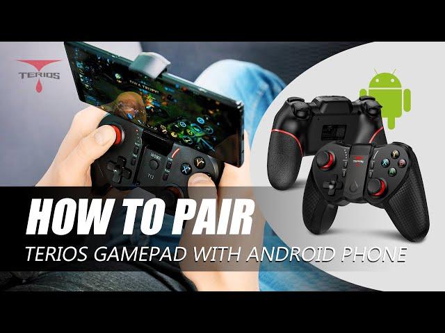 TERIOS Gaming - How to Pair TERIOS Gamepad with Android Phone?