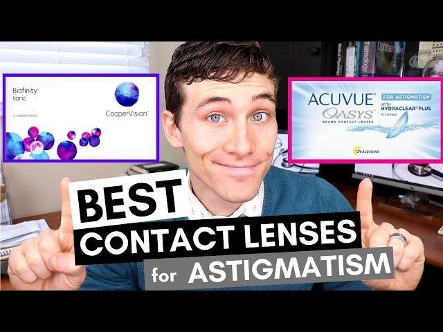 Best Contact Lenses for Astigmatism - Toric Contacts Review