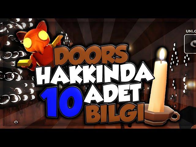 DOORS HAKKINDA 10 BİLGİ!