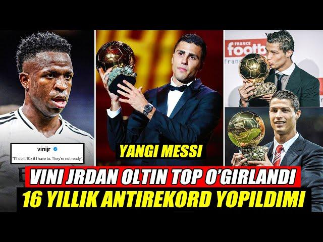 OLTIN TOP YANA O'G'IRLANDI VINI JR QATTIQ GAPIRDI RONALDO REKORDI YANGILANDIMI FUTBOL YANGILIKLARI