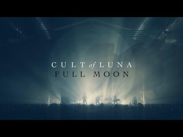 Cult of Luna - Full Moon 'Live across Europe 2023'