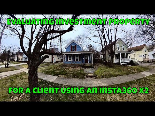 Evaluating/Previewing Ohio investment property for a client with an Insta360 X3 camera