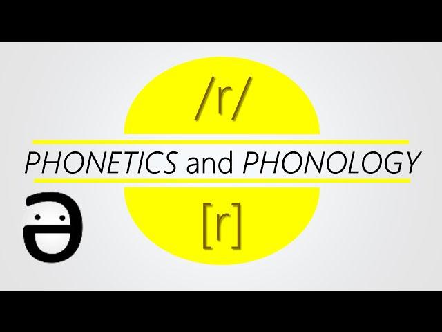 Explained: The relationship between phonetics and phonology