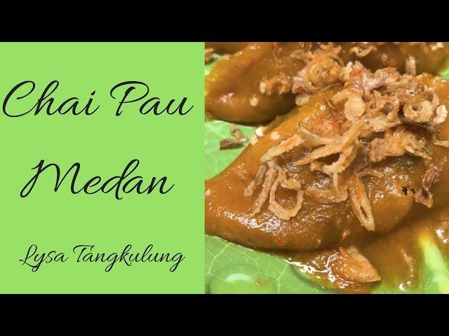 CHAI PAU MEDAN