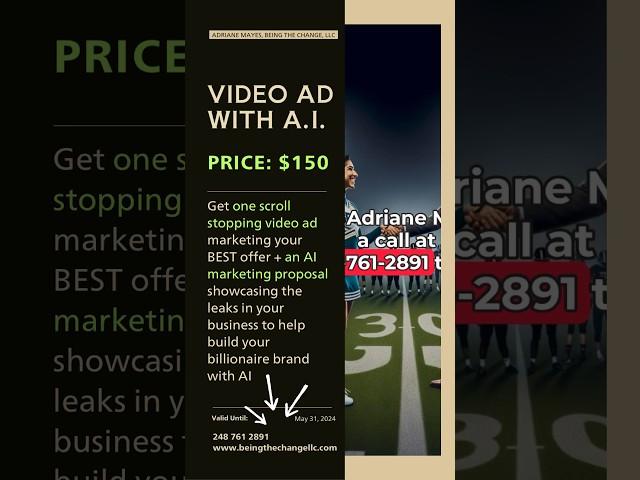 Revolutionize Your Marketing | $150 AI Video Ad Marketing Proposal | Adriane Mayes Being the Change