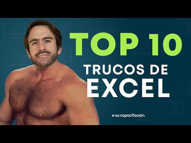 Top 10 Trucos de Excel para parecer Experto 