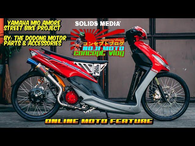 Mio Amore Street Bike Project | The Dodong motoparts | SolidsMedia | ArnoldWerkz | EP-34