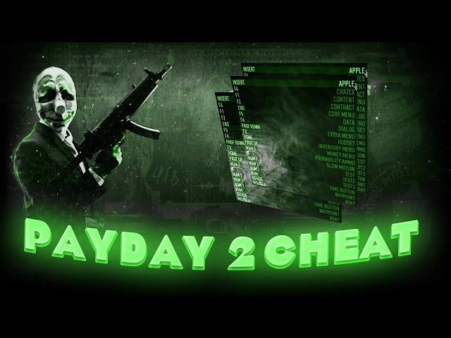 *NEW* PayDay 2 - Cheat | Best Hack For PAYDAY 2 | MANY FUNCTIONS | FREE DOWNLOAD