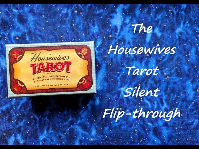 The Housewives Tarot - Silent Flip-through