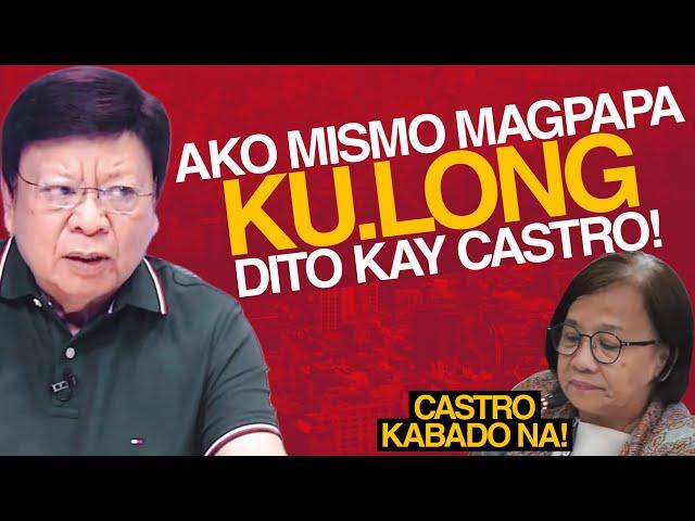 "Masyado na tong CASTRO na to eh!" | CONG.DANTE NAPUNO na kay CASTRO! Siya na mismo magpapaKU.LONG?!