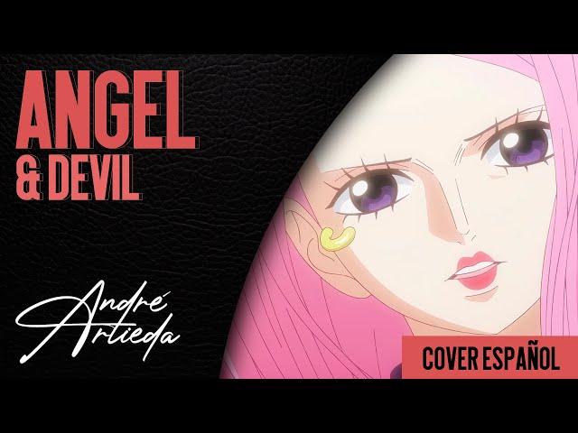 One Piece OP 27 | ANGEL & DEVIL | André - A! (Cover Español Latino)
