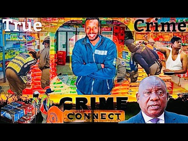 The Somalian and Ethiopian Spaza Shops Mafia Part 1 | Crime Connect True Crime