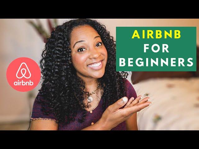 NEW TO STAYING IN AIRBNBS? Here’s everything you need to know + How to book an Airbnb