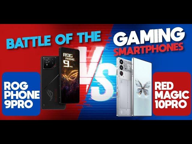 ROG Phone 9 Pro vs RedMagic 10 Pro: Battle of the Gaming Smartphones