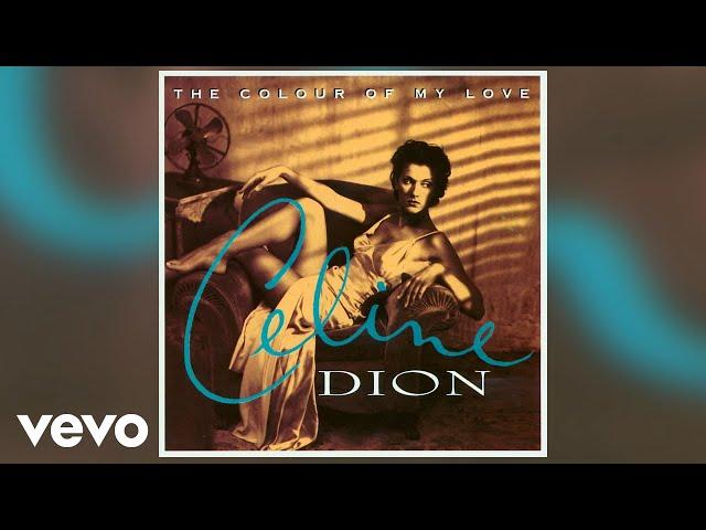 Céline Dion - The Colour of My Love (Official Audio)