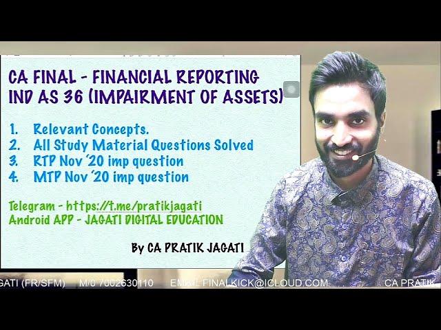 Ind As 36 | Impairment of Assets | ind as 36 | ca final | fr | pratik jagati