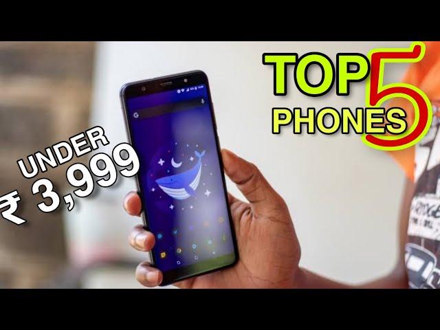 Top 5 Best Smartphones under ₹ 4000 2019 | 3GB RAM | 32GB ROM | Fingerprint | FaceUnlock | 4000 mAh