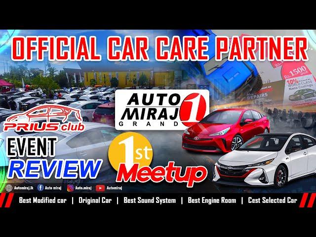 SL Prius Club  1st MEET-UP (Official Car Care Partner) AUTO MIRAJ