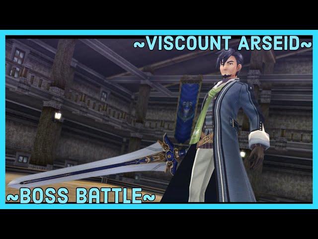 Trails of Cold Steel 1 Boss~Viscount Arseid~Hard Mode