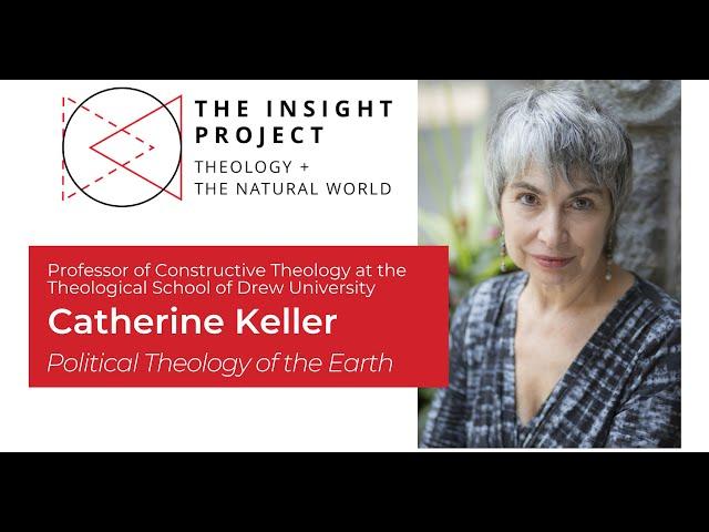 Political Theology of the Earth with Catherine Keller