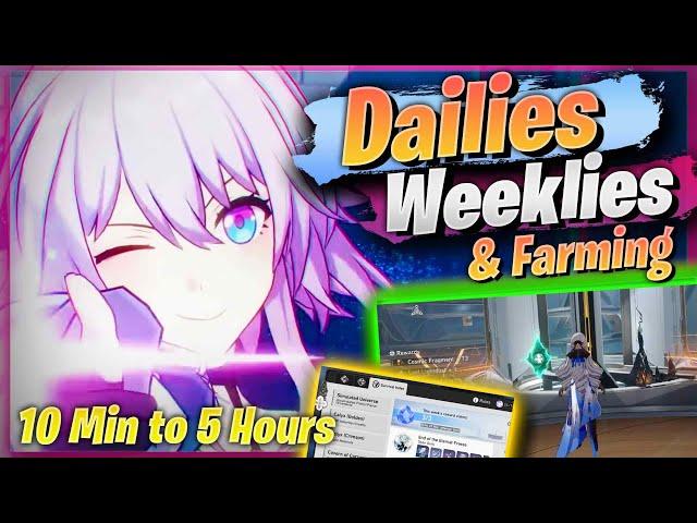 Dailies, Weeklies, & Farming - 5 min to 5 HOURS! Tips and Tricks [ Honkai Star Rail ]