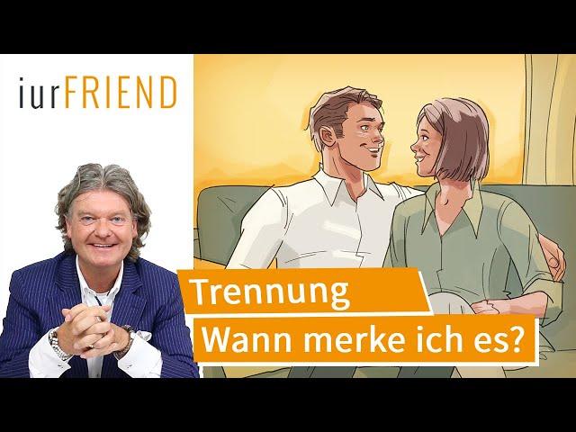 Trennung: Wann merke ich, dass ich die Trennung will?