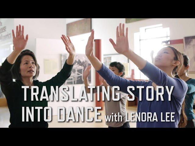 Translating Story Into Dance with Lenora Lee | KQED Arts