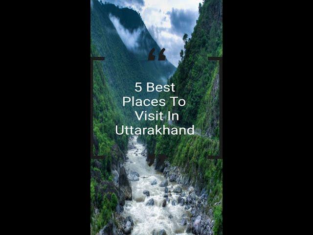 5 Best Places To Visit In Uttarakhand I Best Places In Uttarakhand #shorts #shortvideo #videoviral