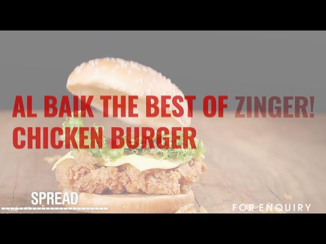 AL-BAIK | Taste The Albaik CHICKEN BURGER | Albaik Franchise Opportunity.