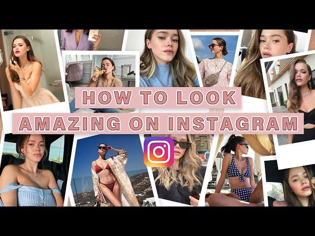 How To Look AMAZING On Instagram | Influencer Tips Exposed