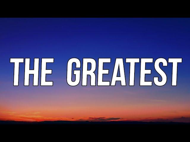 Sia - The Greatest (lyrics)