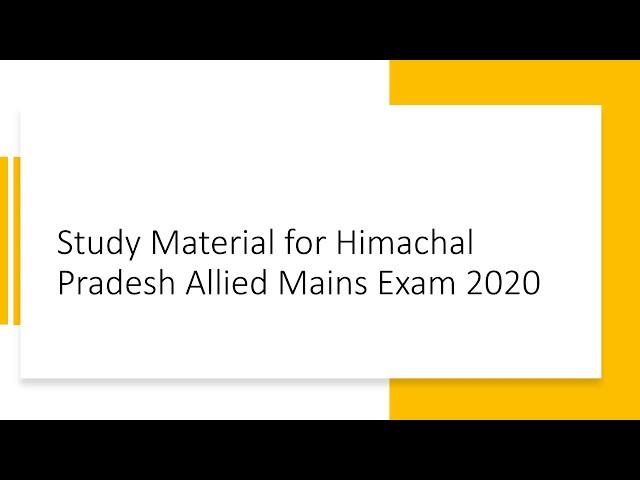 Study Material for Himachal Pradesh Allied Mains Exam 2020