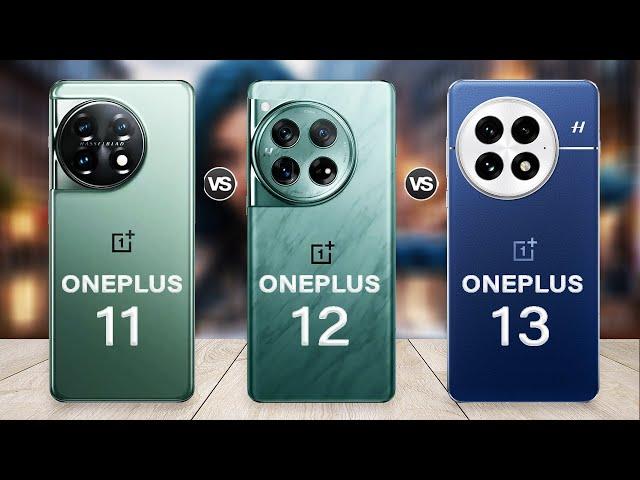 OnePlus 13 Vs OnePlus 12 Vs OnePlus 11 - What's New?