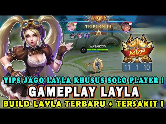 CARA MAIN LAYLA TERBARUBUILD EMBLEM DAN ITEM LAYLA TERSAKITGAMEPLAY LAYLA - MOBILE LEGENDS #mlbb