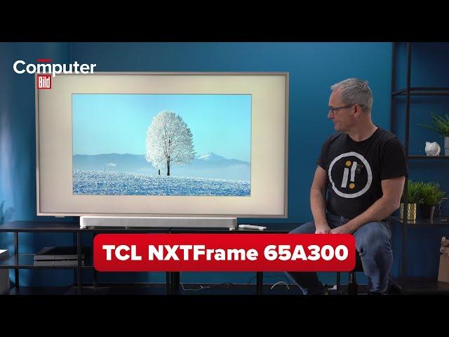 TCL NXTFrame 65A300 im Test: Besser als Samsungs The Frame?