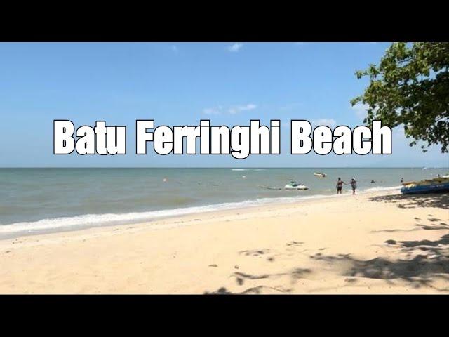 WALKING TOUR 4K BATU FERRINGHI BEACH PENANG MALAYSIA