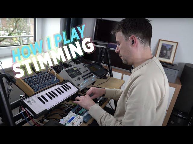 How I Play: Stimming (2022 Edition)