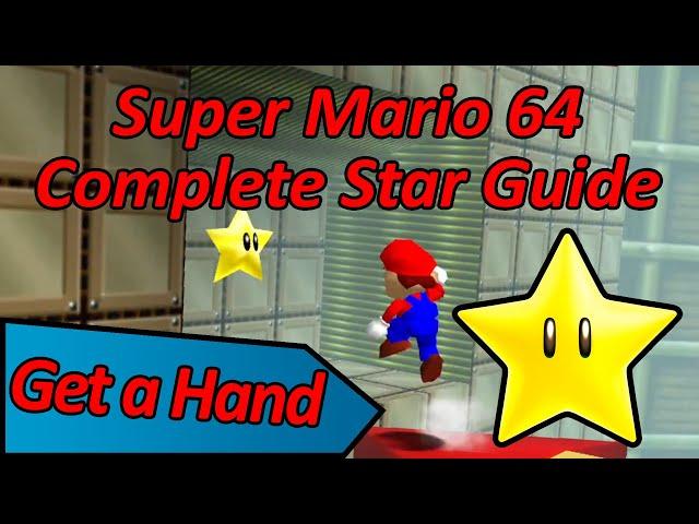 Get a Hand - Super Mario 64 Complete Star Guide