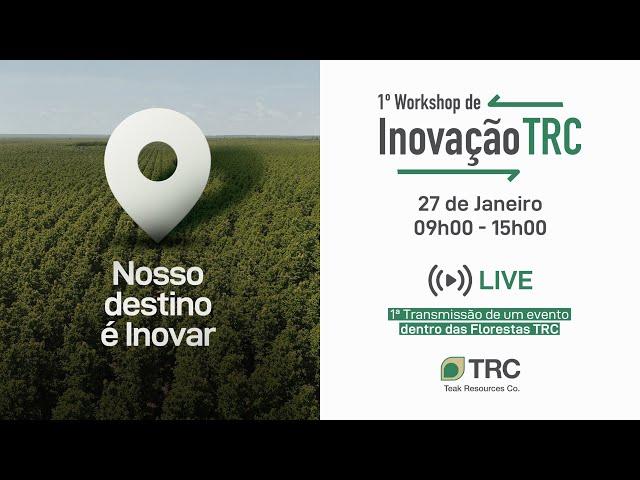 1º Workshop de Inovação TRC