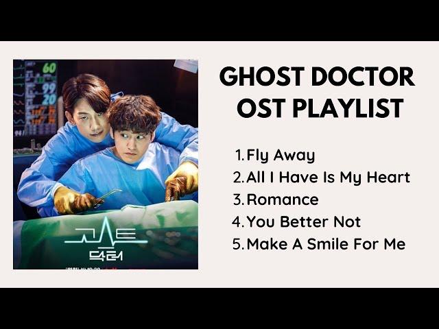 GHOST DOCTOR OST PLAYLIST (PART 1-5)