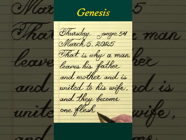 【Genesis 54 · 毛筆西文書法】因此人要離開父母，與妻子連合，二人成為一體。2025.3.6.